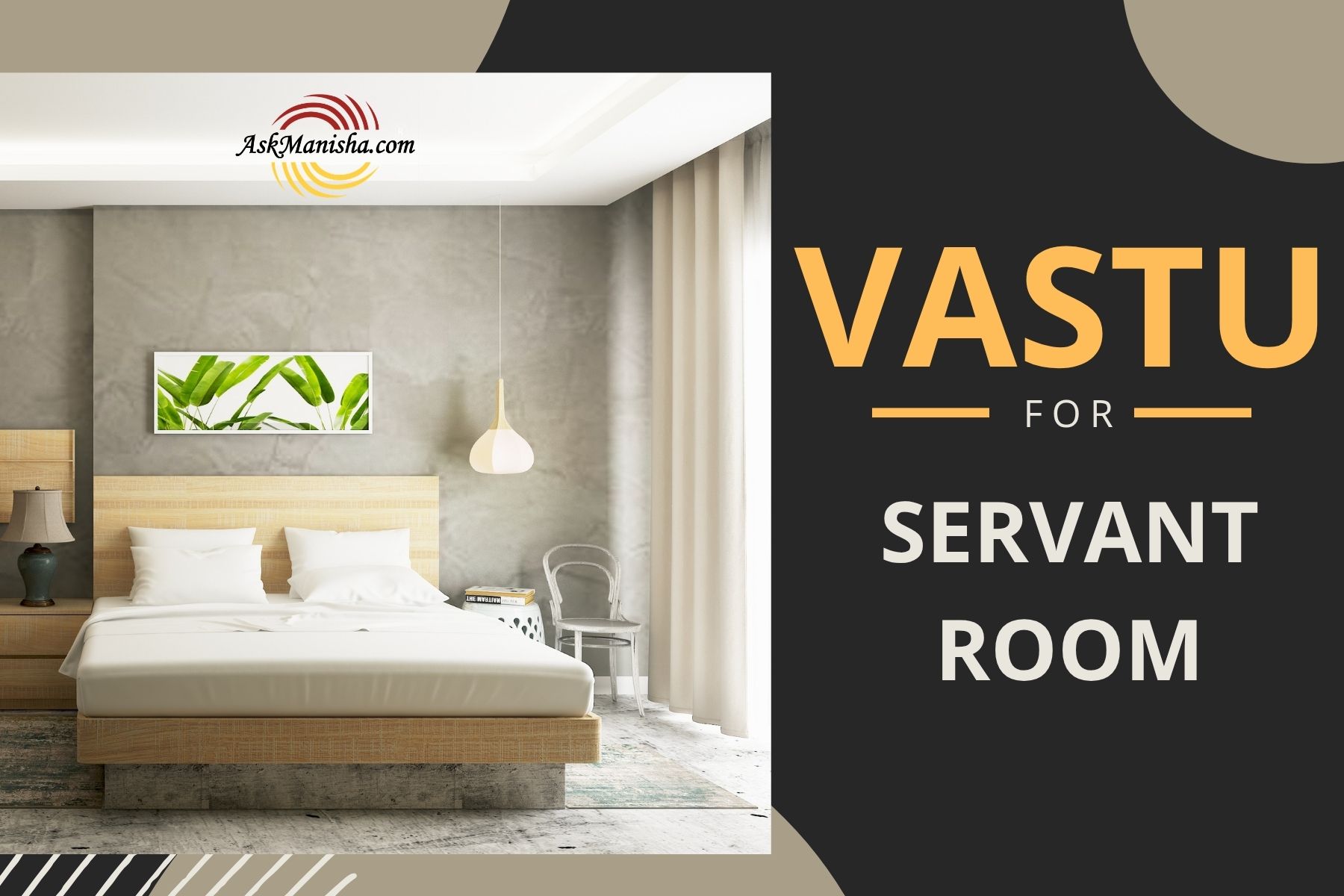 Vastu for Servant Room: सही दिशा और Planning से बनेगा Balanced Living Spac