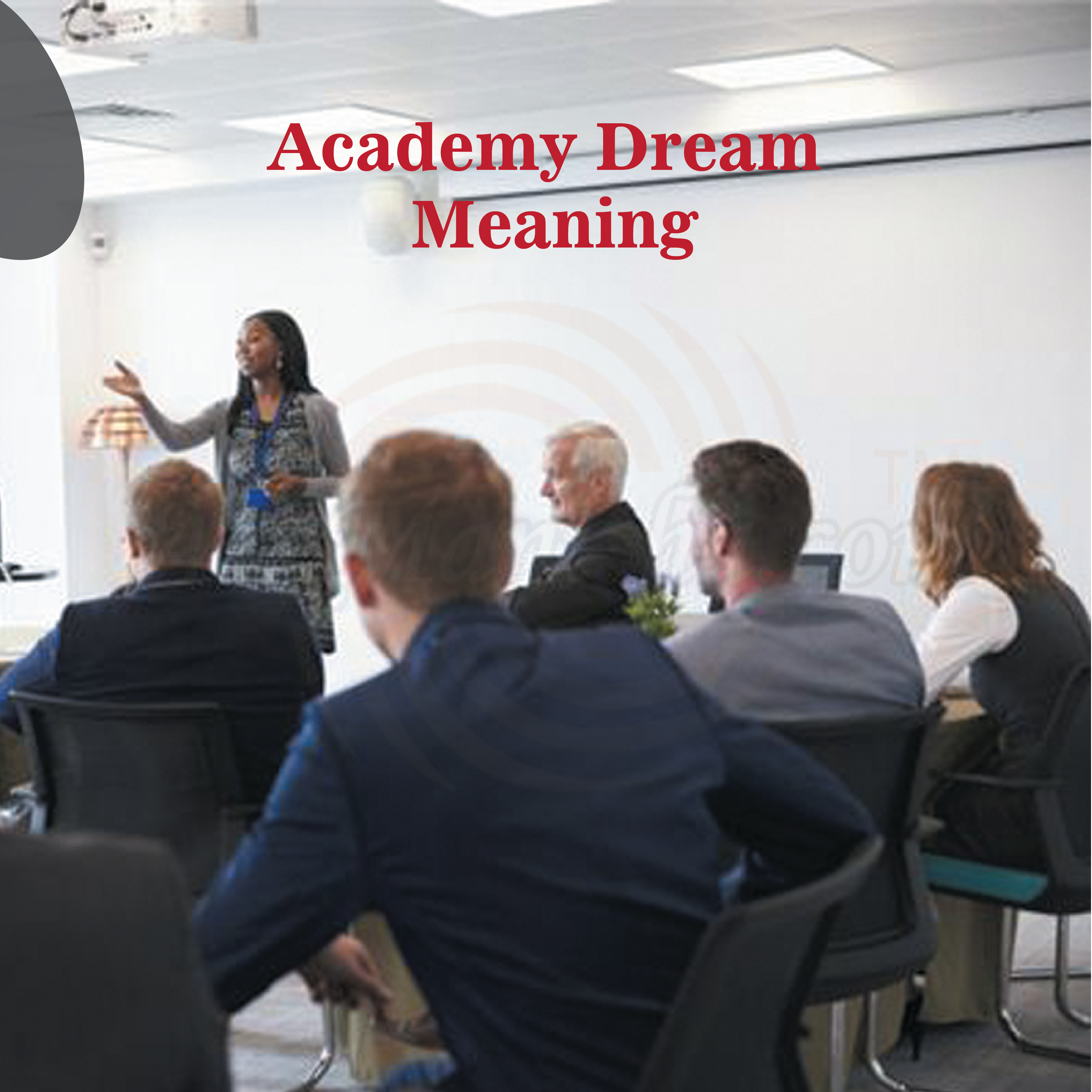 Academy Dream Meaning