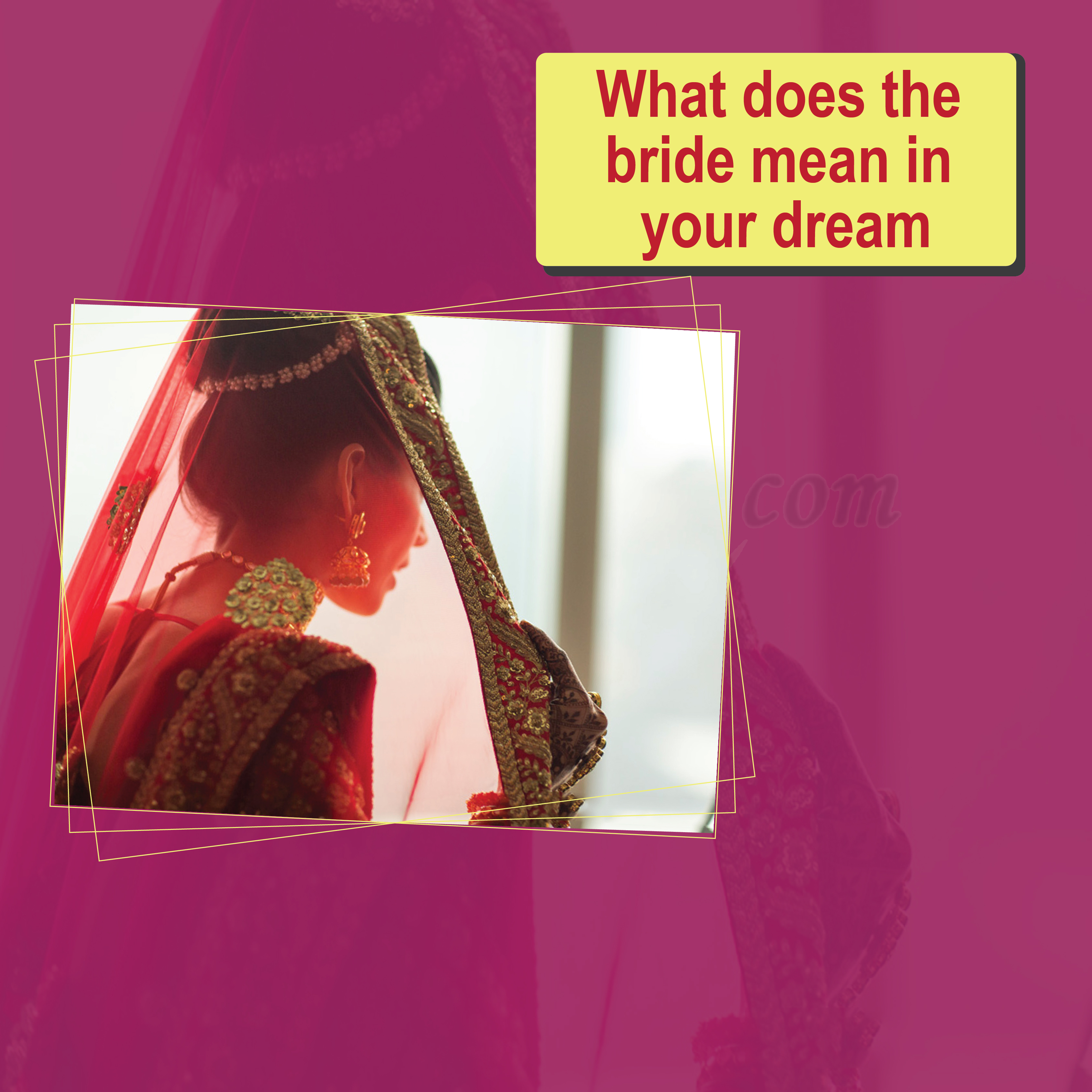 What does the bride mean in your dream