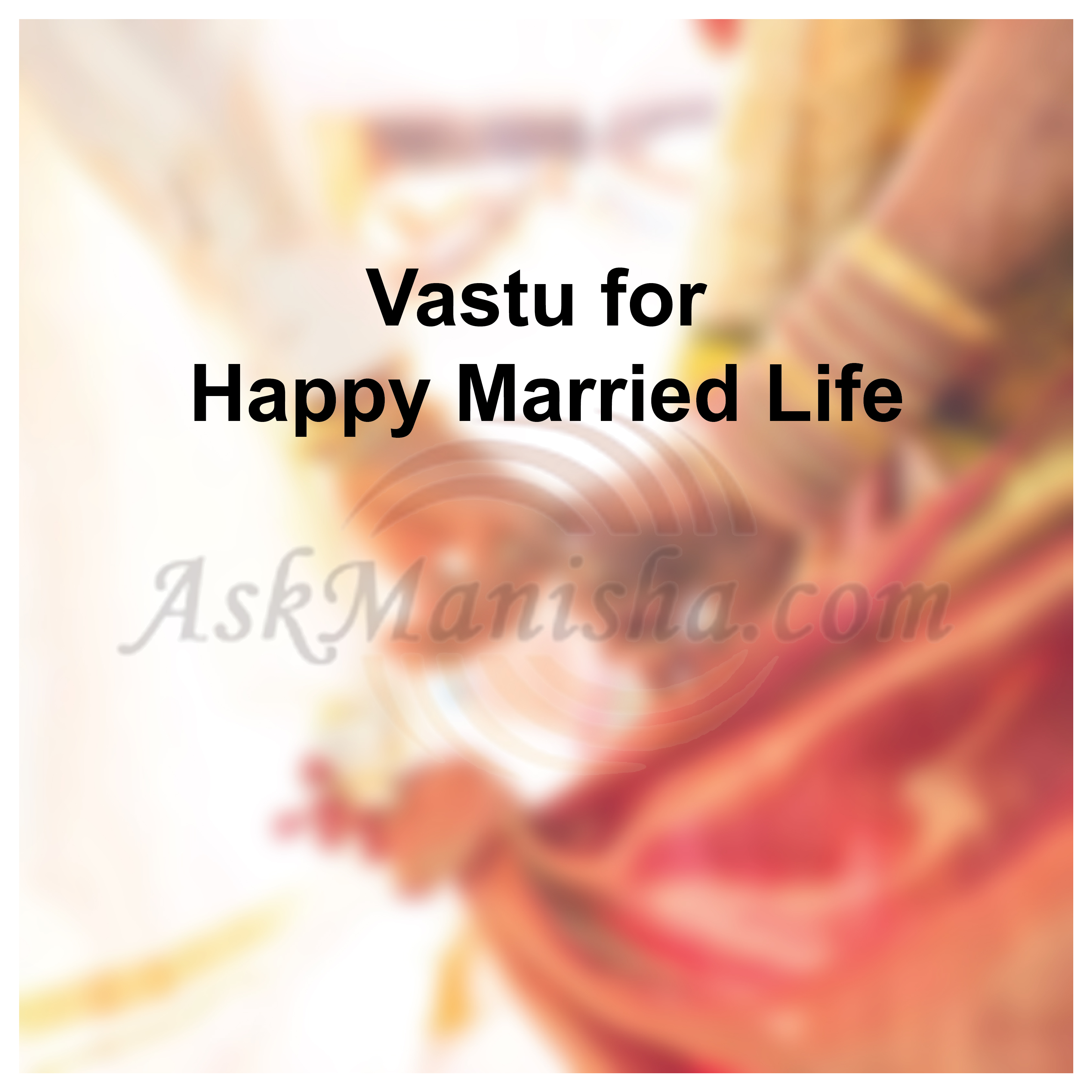 Vastu for Married Life