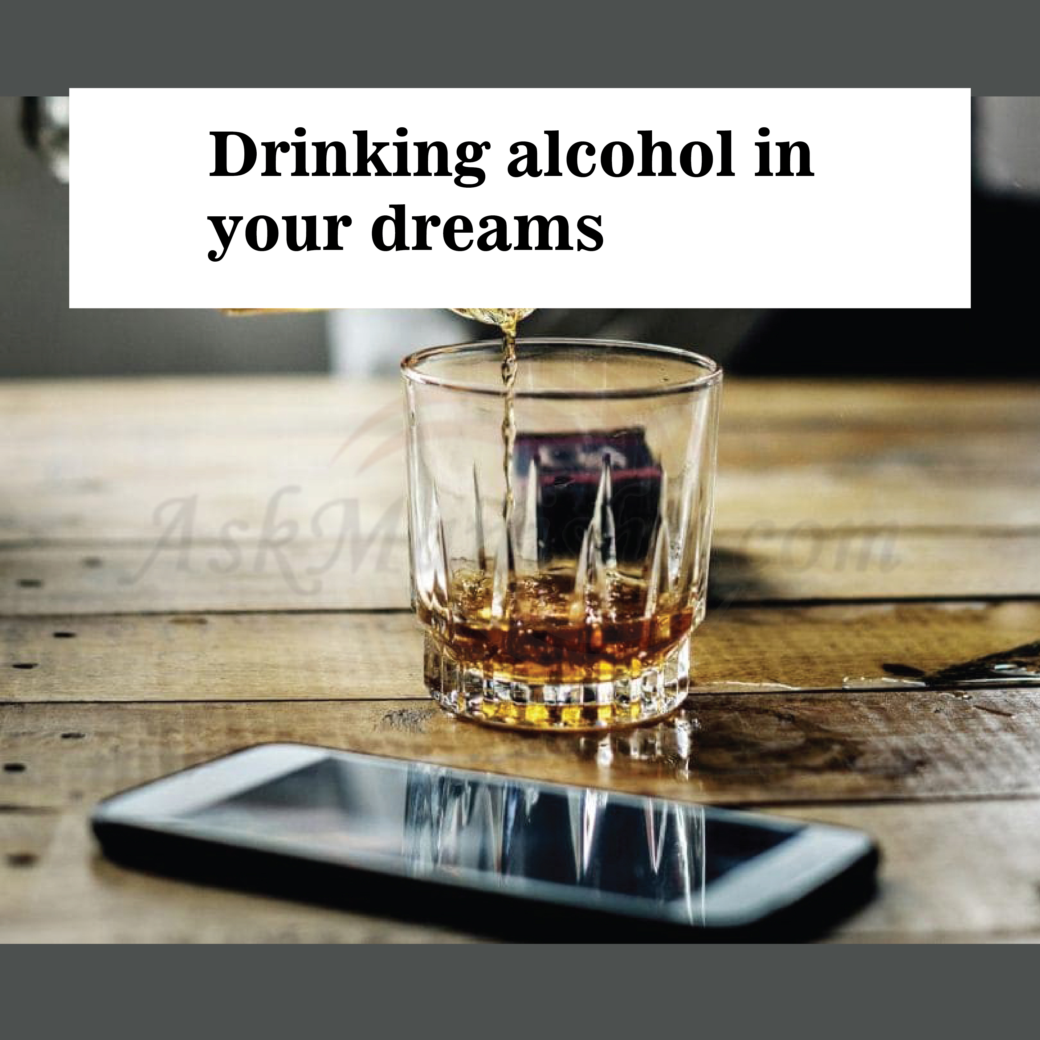 Drinking alcohol in your dreams