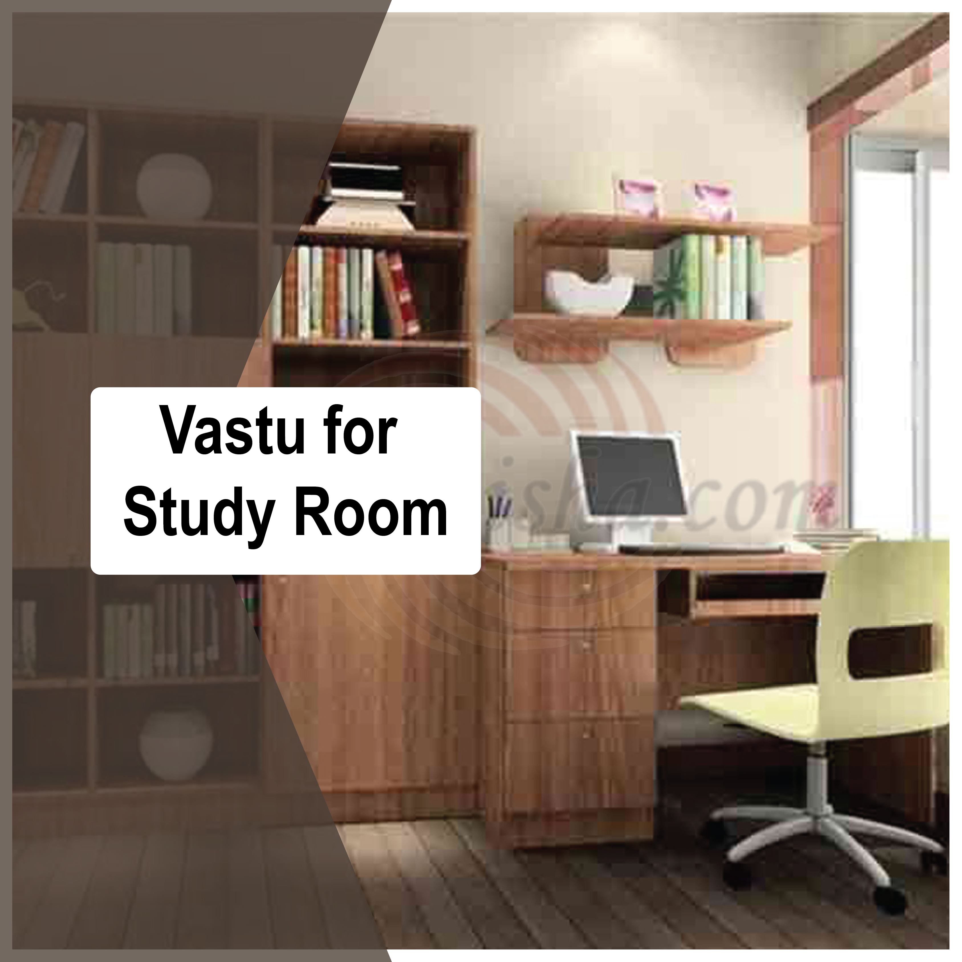 Vastu for Study Room