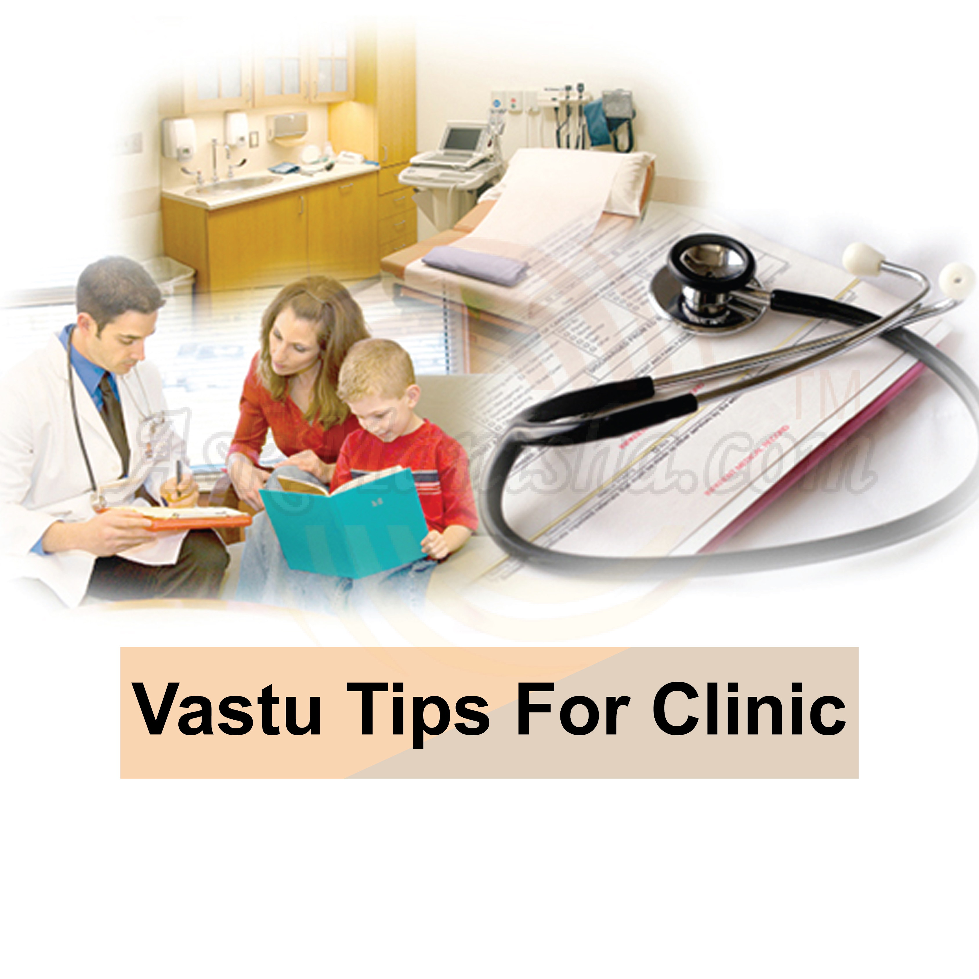 Vastu Tips For Clinic